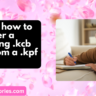 how to recover a working .kcb file from a .kpf file