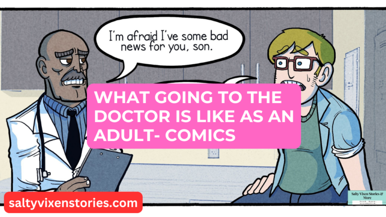 What Going to the Doctor is Like as an Adult Comics