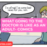 What Going to the Doctor is Like as an Adult Comics