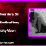 Slide over here Sir Audio Erotica Story by Salty Vixen