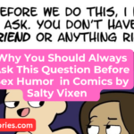Why You Should Always Ask This Question Before Sex Humor Comics salty vixen