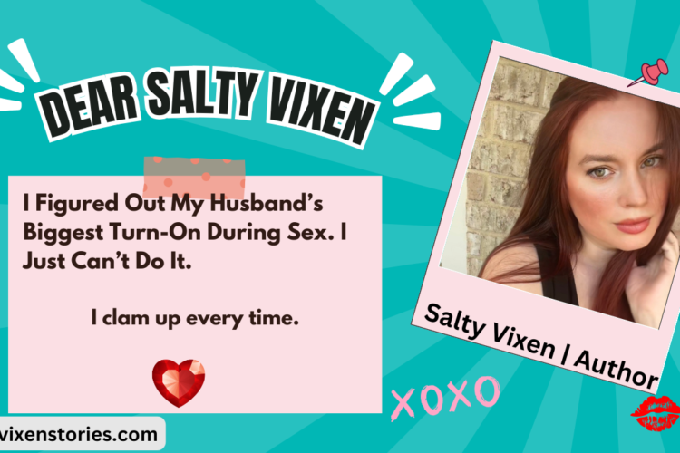 I Figured Out My Husbands Biggest Turn On During Sex. I Just Cant Do It