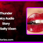 Thunder Spicy Audio Story by Salty Vixen