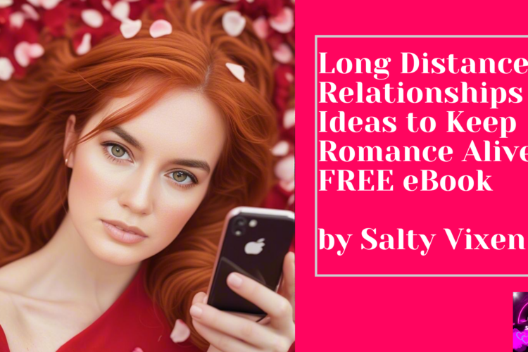 Long Distance Relationships Ideas to Keep Romance Alive FREE eBook