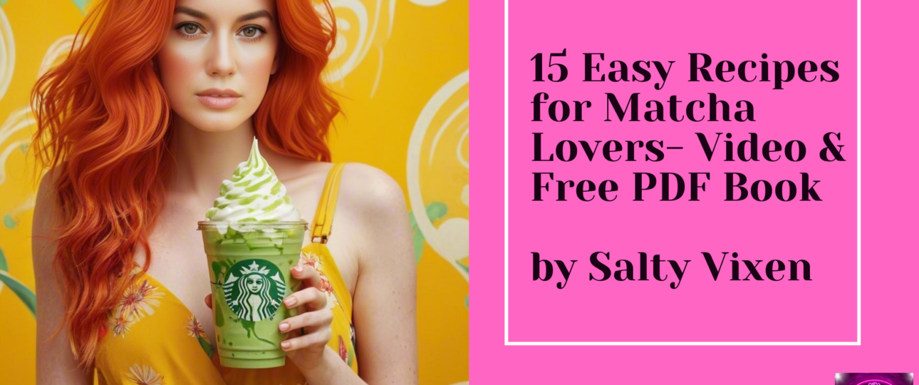 15 Easy Recipes for Matcha Lovers Video Free PDF Book