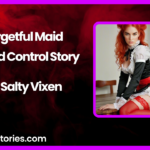 Forgetful Maid A Mind Control Story by Salty Vixen