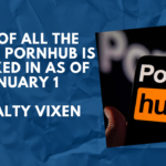 List of All the states Pornhub is blocked in as of January 1