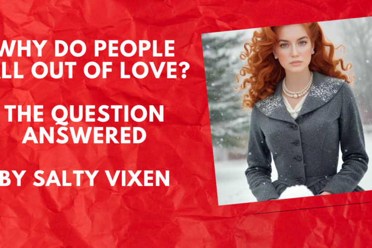 Why Do People Fall out of Love The Question Answered