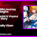 My CFNM Journey Begins Exhibitionist Voyeur Story by Salty Vixen