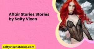 Affair Stories