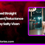 Forced Straight NonConsentReluctance Story by Salty Vixen