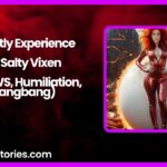 Ghostly Experience by Salty Vixen NC WS Humiliation Gangbang