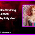 His Tickle Plaything A BDSM Story by Salty Vixen