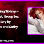 Swinging Siblings by A Incest Group Sex Story James and Cathy