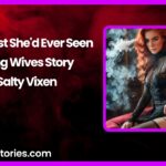 The Biggest Shed Ever Seen A Loving Wives Story by Salty Vixen