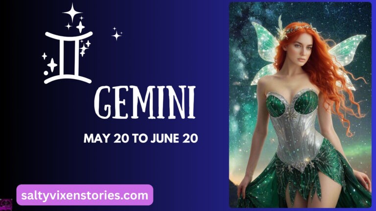 Salty Vixen’s Erotic Horoscopes: Gemini