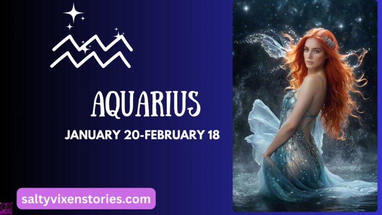 Salty Vixen’s Erotic Horoscopes: Aquarius