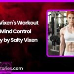 The Vixens Workout A Mind Control Story by Salty Vixen