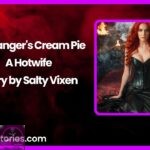 A Strangers Cream Pie A Hotwife Story by Salty Vixen