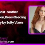 Host mother Lactation Breastfeeding Story by Salty Vixen