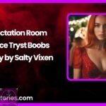 Lactation Room Office Tryst Boobs Story by Salty Vixen
