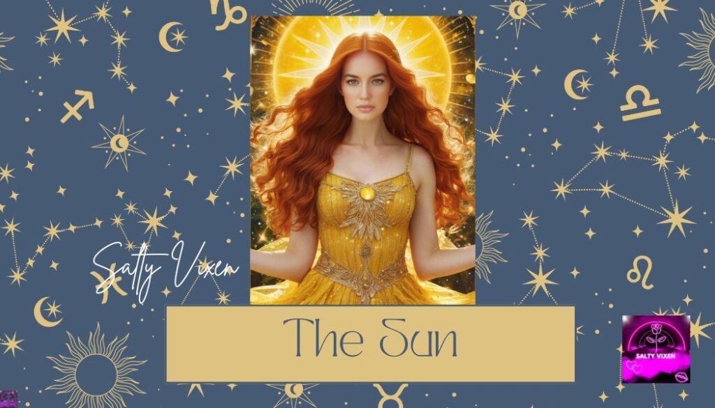 The Sun Tarot Card Salty Vixen