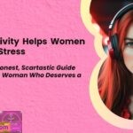 How Creativity Helps Women Heal After Stress