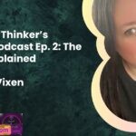 The Deep Thinkers Dossier Podcast Ep. 2 The Sulker Explained cover