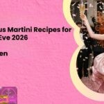 10 Glamorous Martini Recipes for New Years Eve 2026
