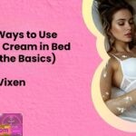 50 Sexy Ways to Use Whipped Cream in Bed Beyond the Basics