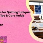 Batik Fabrics for Quilting Unique Properties Tips and Care Guide