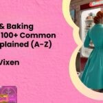 Cooking Baking Glossary 100 Common Terms Explained A Z by Salty Vixen