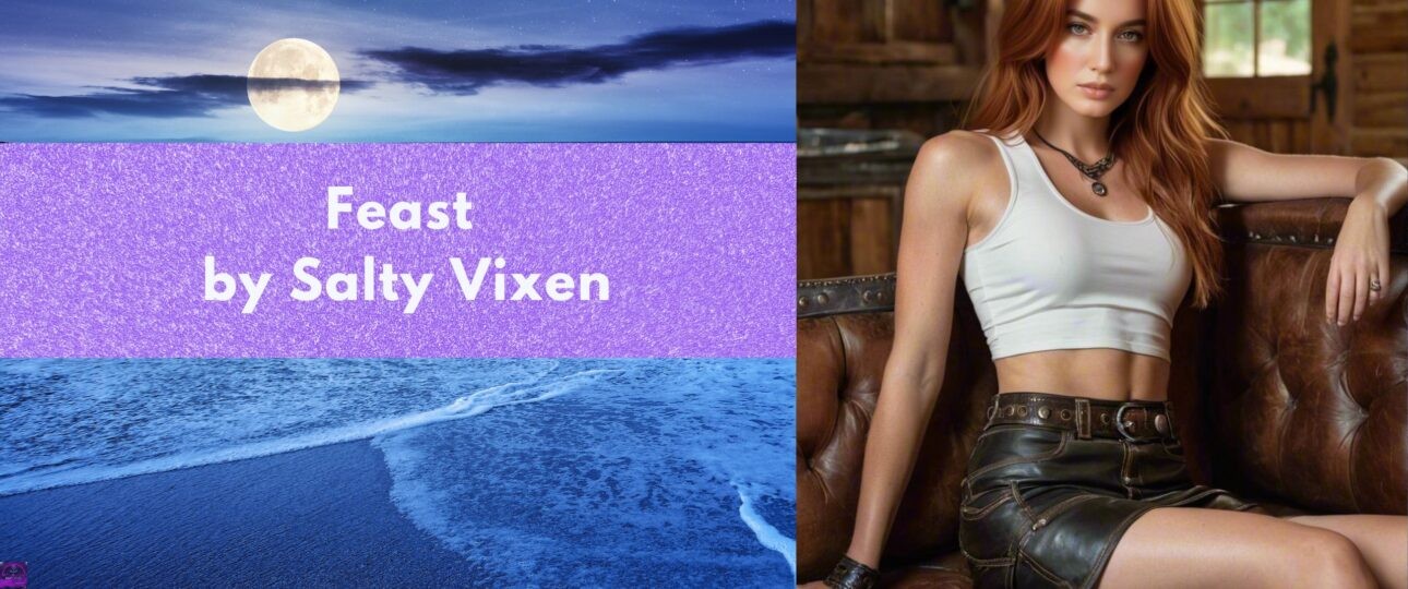 Feast by Salty Vixen story