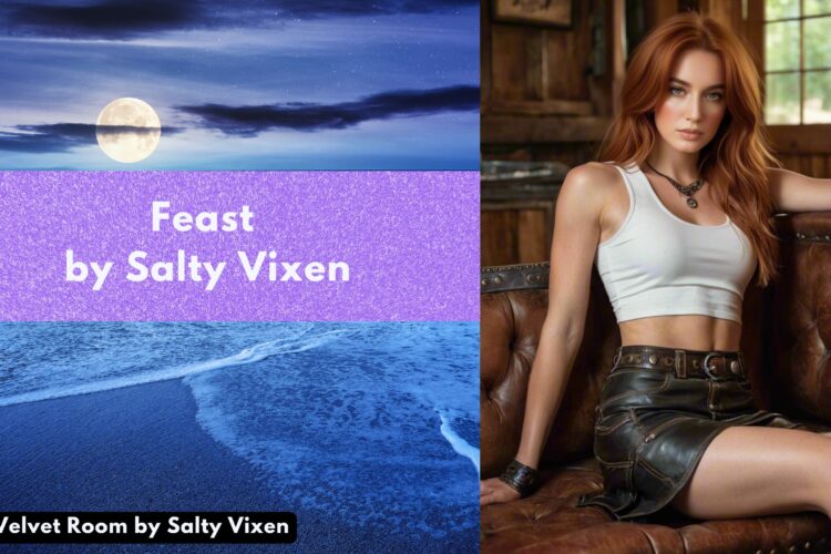 Feast by Salty Vixen story