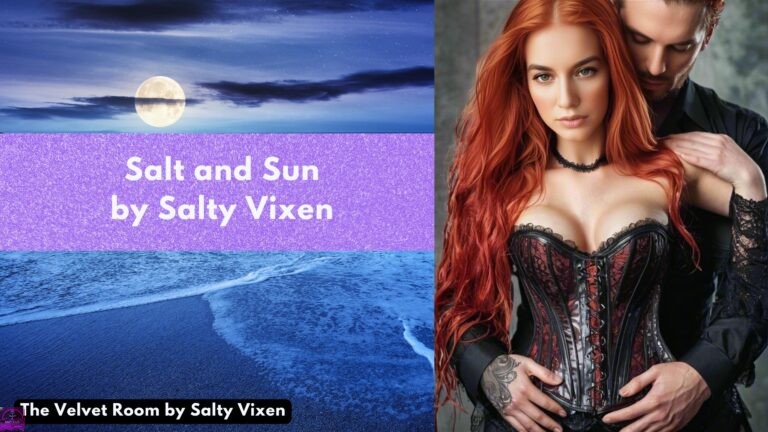 Salt and Sun-Erotic BDSM Fiction Story by Salty Vixen