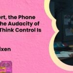 The Concert the Phone Call and the Audacity of Men Who Think Control Is Parenting