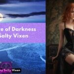 The Lure of Darkness by Salty Vixen
