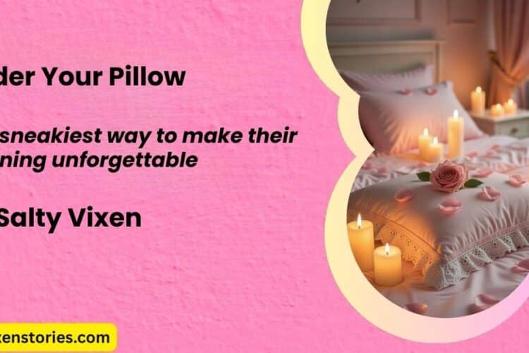 Under Your Pillow