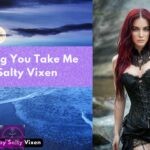 Watching You Take Me by Salty Vixen