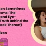 Why Women Sometimes Fake Orgasms