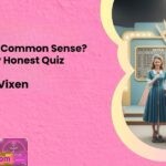 Do I Have Common Sense A Brutally Honest Quiz