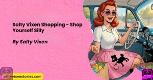 Salty Vixen Shopping – Shop Yourself Silly