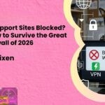 Therian Support Sites Blocked Heres How to Survive the Great Furry Firewall of 2026