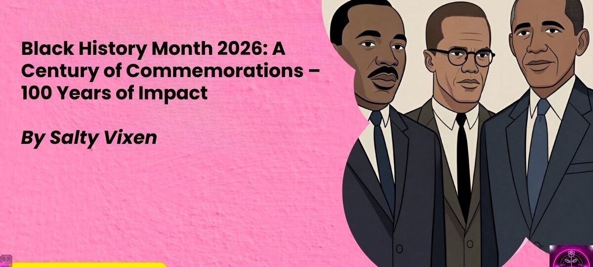 Black History Month 2026 A Century of Commemorations – 100 Years of Impact