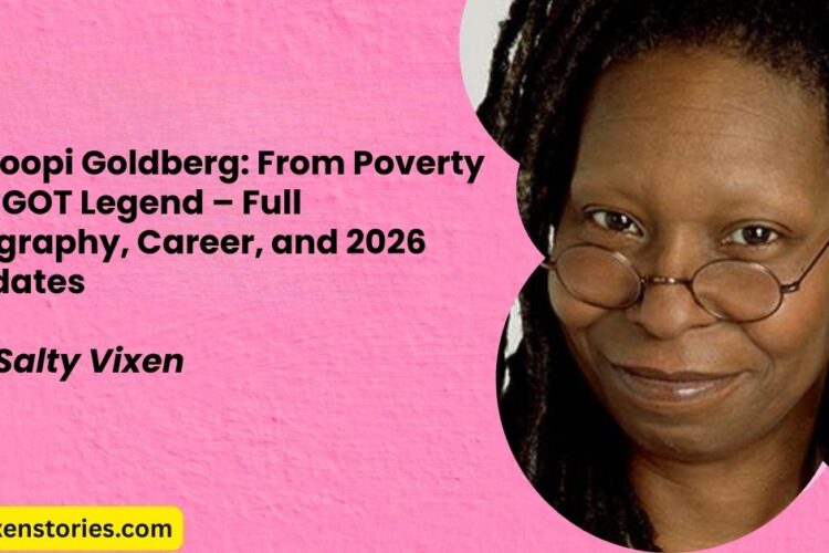 Whoopi Goldberg From Poverty to EGOT Legend – Full Biography Career and 2026 Updates story