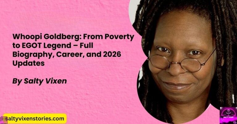 Whoopi Goldberg: From Poverty to EGOT Legend – Full Biography, Career, and 2026 Updates