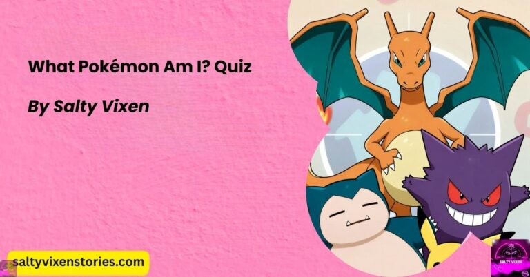 What Pokémon Am I? Quiz