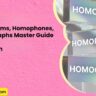 120 Homonyms Homophones and Homographs Master Guide