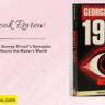 1984 Book Review George Orwells Dystopian Masterpiece Still Haunts the Modern World