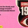 1984 Questions for Study and Discussion George Orwells Famous Controversial Novel